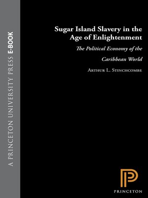 cover image of Sugar Island Slavery in the Age of Enlightenment